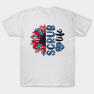 Scrub Life American Flag Sunflower Happy Independence Day T-Shirt